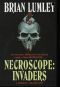 [Necroscope 11] • Necroscope 11 · Invaders